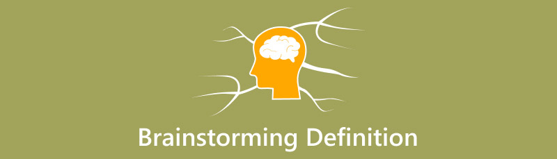 Brainstorming Definition