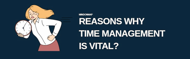 ಸಮಯ ನಿರ್ವಹಣೆ ಏಕೆ ಮುಖ್ಯ?