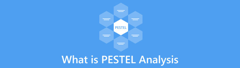 What is Pestel Analysis