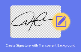 Create Signature with Transparent Background